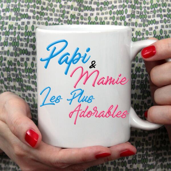 Papi & Mamie les plus adorables - Tasse personnalisée