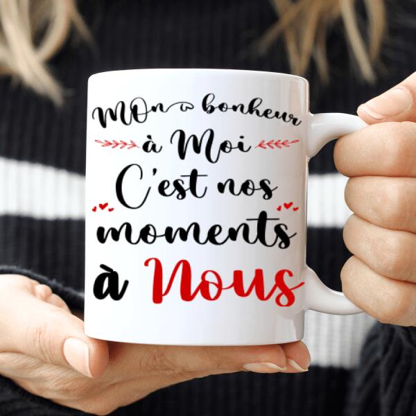 Tasse de Noel pour Couple - Mon bonheur à moi - Texte Personnalisé