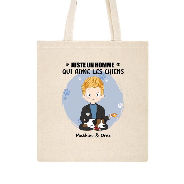 Juste un homme qui aime les chiens - Tote Bag personnalisé - Jusqu'à 5 chiens