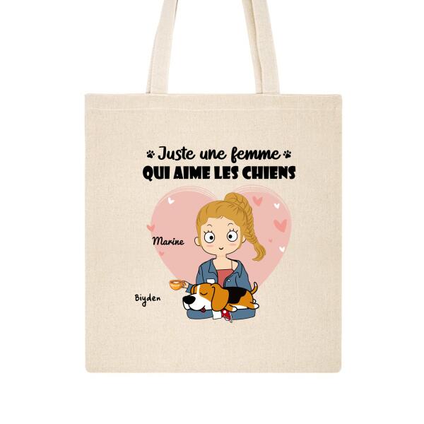 Juste une femme qui aime les chiens - Tote Bag personnalisé - Jusqu'à 4 chiens