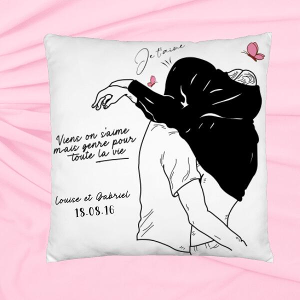 Viens on s'aime mais genre pour toute la vie.. - Coussin Décoratif - Prénoms et Date Personnalisables