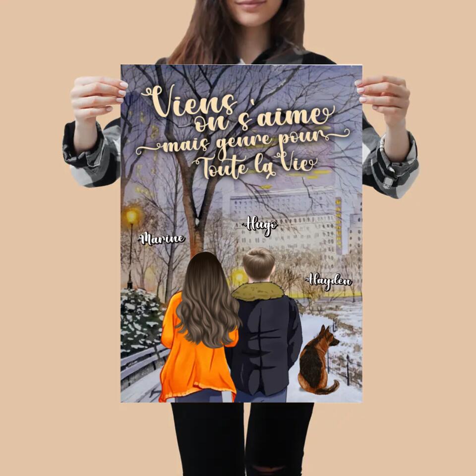 Viens on s'aime mais genre pour toute la vie.. - Poster Personnalisable - Prénoms Personnalisables