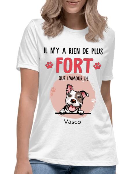 Il n'y a rien de plus fort que l'amour d'un chat ou chien - T-shirt personnalisé