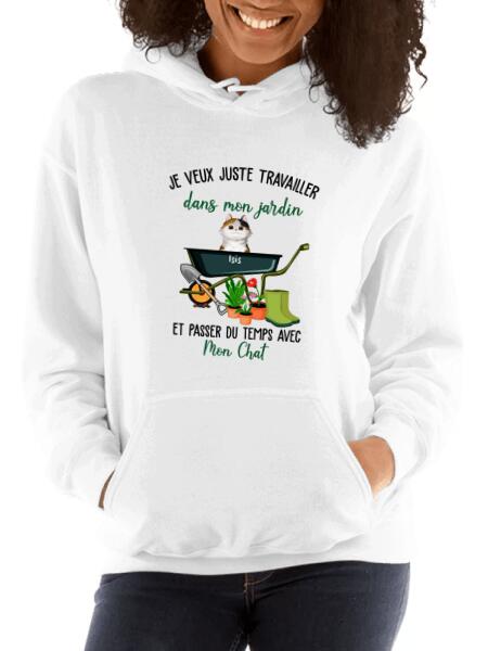 Je veux juste travailler dans mon jardin et passer du temps avec mon chat.. - T-shirt personnalisé