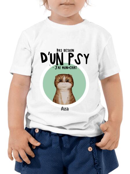 Pas besoin d'un psy j'ai mon chat - T-shirt personnalisé