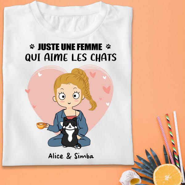 Juste une femme qui aime les chats - Noms et chats personnalisés