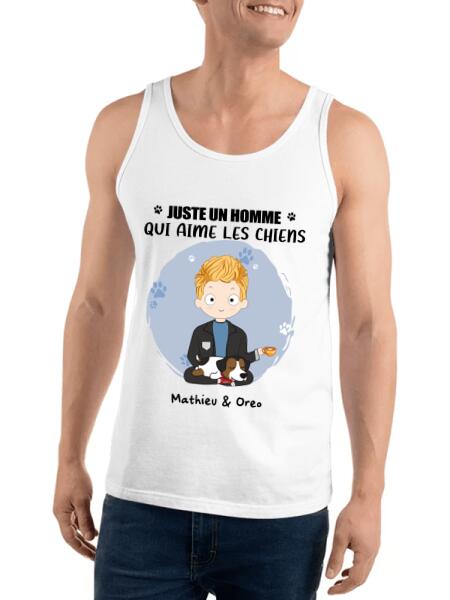 Juste un homme qui aime les chiens - Noms et chiens personnalisés