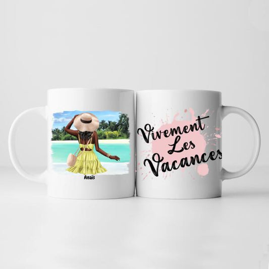 Vivement les vacances - Tasse personnalisée