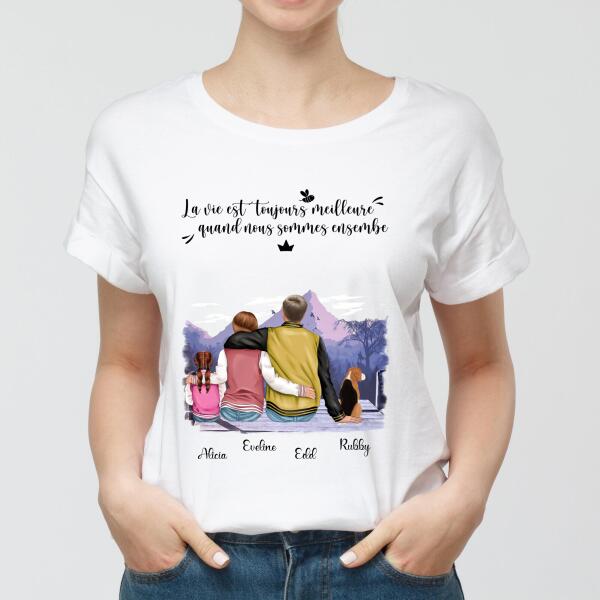 La Vie est Toujours Meilleure Quand Nous Sommes Ensemble - Famille
