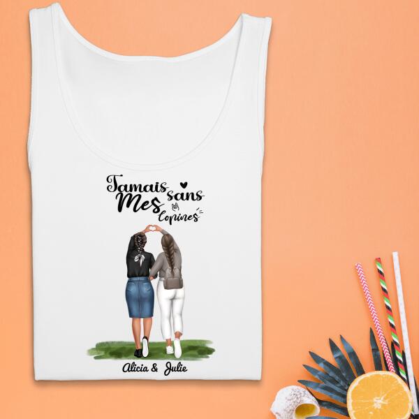 Jamais Sans Mes Copines - Jusqu'à 4 Filles - Meilleures Amies