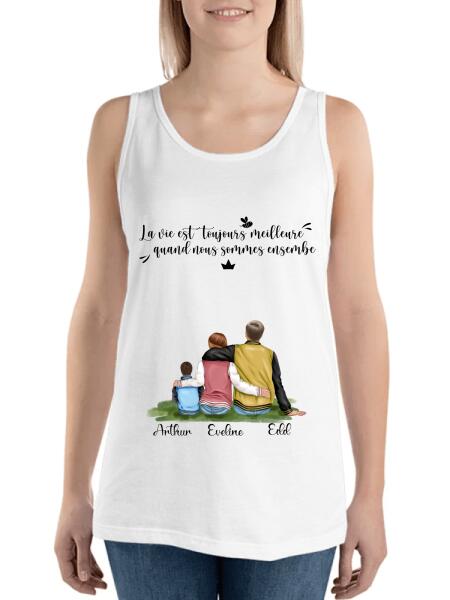 La Vie est Toujours Meilleure Quand Nous Sommes Ensemble - Famille Personnalisée