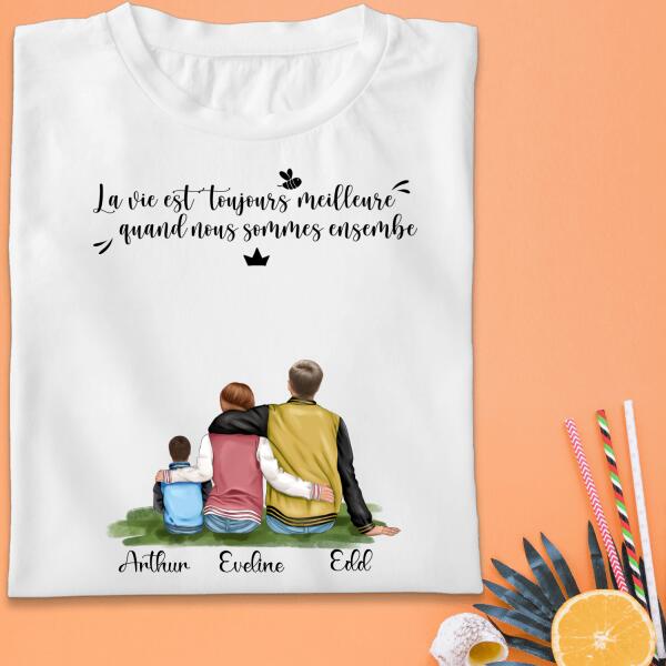 La Vie est Toujours Meilleure Quand Nous Sommes Ensemble - Famille Personnalisée
