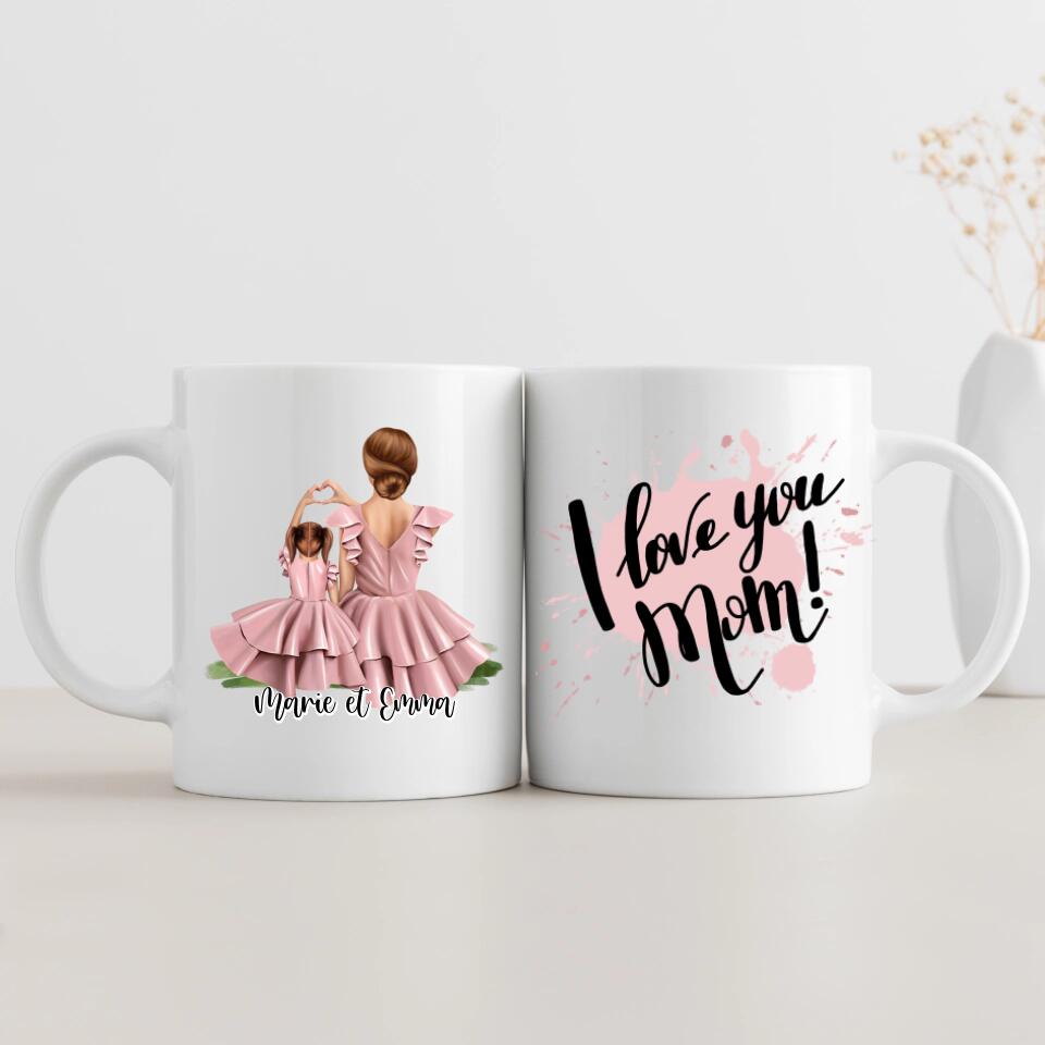 Love you MOM - Tasse personnalisée