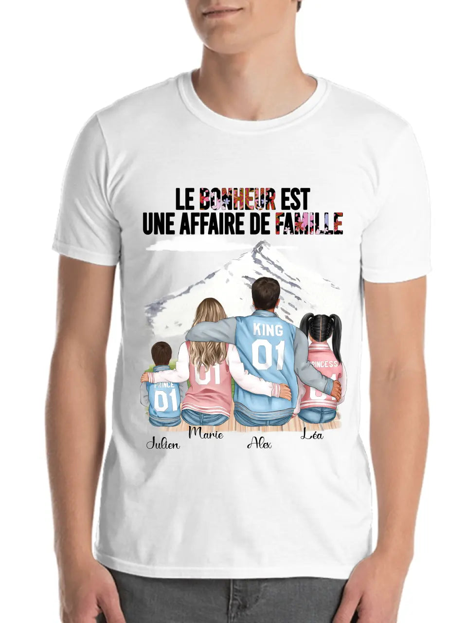 Le Bonheur Est Une Affaire de Famille - T-shirt ou Sweat