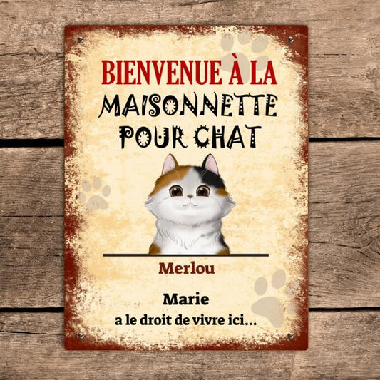 Plaque de porte - Bienvenue à la maisonnette pour chat - Chat et Noms Personnalisables