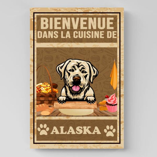 Toile Personnalisée -Bienvenue Dans La Cuisine De Mon Chien