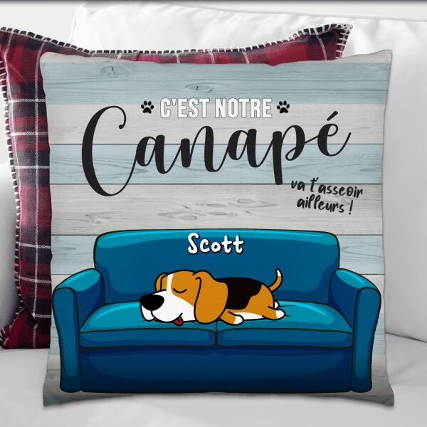 C'est notre canapé - Coussin carré - Races des chiens, noms et couleurs personnalisables, jusqu'à 3 chiens