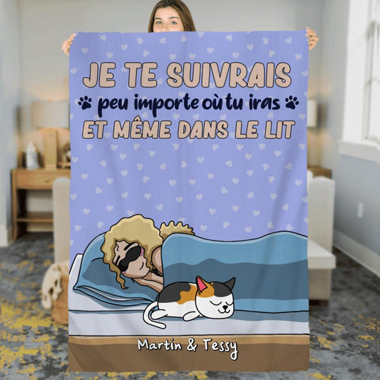 Couverture Polaire - Je te suivrais peu importe où tu iras.. - Chiens et Chats personnalisés