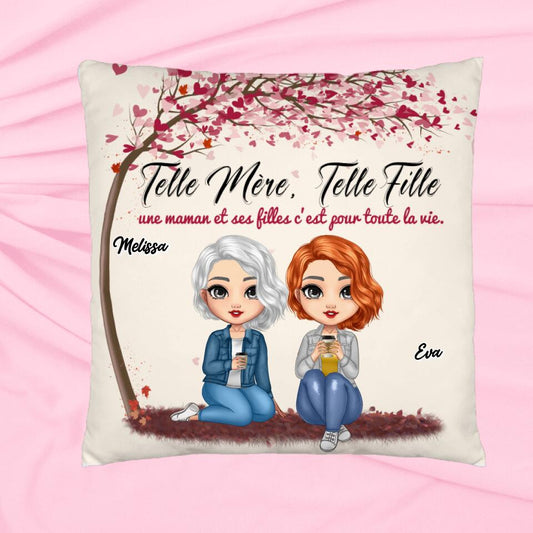 Telle mère, Telle fille - Coussin personnalisé