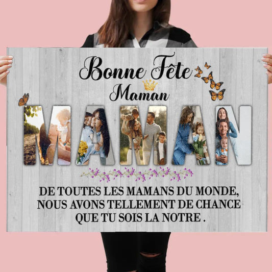 De toutes Les mamans du monde, j'ai tellement de chance que tu sois la mienne.. - Poster Personnalisable